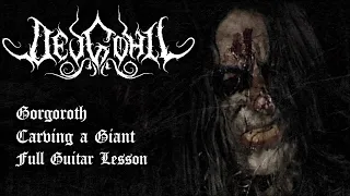 Gorgoroth - Carving A Giant Guitar Lesson *WITH TABS*