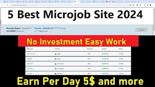 5 Best Micro Job Site in Online World 2024|| Earn 5$ easily per day without investment