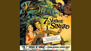 The 7th Voyage Of Sinbad (Overture / The Fog / The Trumpets / Bagdad / Sultan's Feast / The...