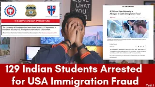 PLEASE DON'T DO THIS IN USA! 129 Indian Students Arrested|Detained for Immigration Fraud in USA