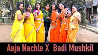 Aaja Nachle X Badi Mushkil Baba Badi Mushkil |Dance Cover || Ladies Batch