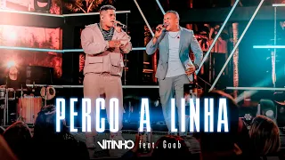 VITINHO - Perco a Linha Feat. Gaab