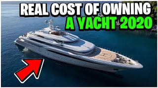 REAL COST OF OWNING A YACHT