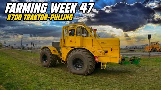 Farming Week 47 | K700 Traktor-Pulling | Fungizid im Raps