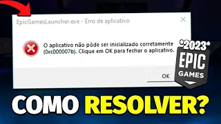 Como Resolver Erro 0xc000007b da Epic Games em 2024 - ERRO 0XC000007B RESOLVIDO!