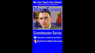 The Fifth World Chess Champion: Max Euwe