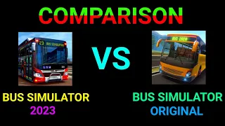 BUS SIMULATOR 2023 VS BUS SIMULATOR: ORIGINAL COMPARISON | COMPARISON NO.22