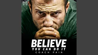 Believe You Can Do It (Motivational Speech)