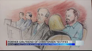Former girlfriend of Christensen testifies