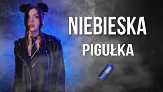 NIEBIESKA PIGUŁKA 💊 wszystkie odcinki