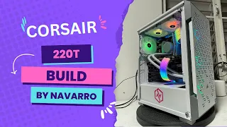 Corsair 220t build “Flow”