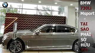 BMW 730LI MSport | Nhập Khẩu từ ĐỨC | Tại Sao ĐÁNG sở hữu ngay thời điểm này ???