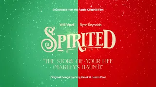 Spirited — “The Story Of Your Life (Marley's Haunt)” Official Audio I Apple TV+