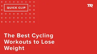 The Best Cycling Workouts to Lose Weight (Ask a Cycling Coach 268)
