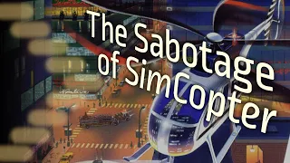 Under the Radar: The Sabotage of SimCopter | Retrohistories
