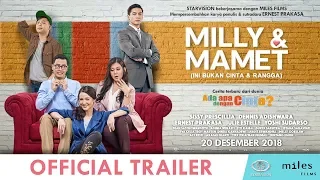 MILLY & MAMET (Ini Bukan Cinta & Rangga) - Official Trailer
