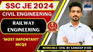 Railway Engineering | Most Important MCQs of Civil Engineering 2024 #sandeepjyani #sscje2024civil