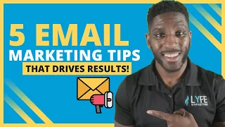 Email Marketing 2024: 5 Tips That Drive Amazing Results