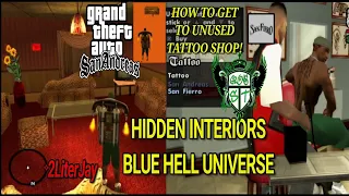 GTA San Andreas Hidden Interior Universe Explained, How To Get To Hidden Tattoo Shop!