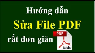 Cách sửa file PDF bằng Foxit PhantomPDF rất đơn giản