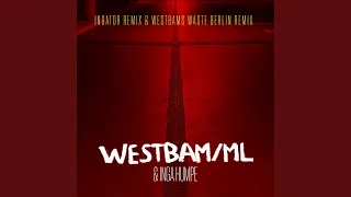 Wasteland (Westbam's Waste Berlin Remix)