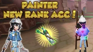 #71 Painter "New Rank ACC" (A) Gameplay | Identity V |第五人格 | 제5인격 |アイデンティティV |Painter