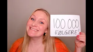 Video 1019 100 000 følgere!!!! 100 000 takk!!