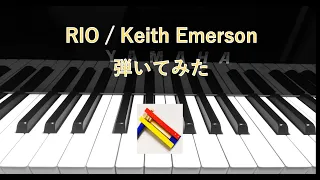 RIO /  Keith Emerson (piano cover)