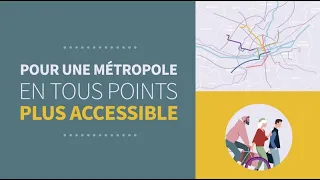 Pour une métropole en tous points plus accessible