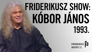 FRIDERIKUSZ SHOW: KÓBOR JÁNOS ÉS AZ Ő FEJFORMÁJA, 1993. /// Friderikusz Archív 31.