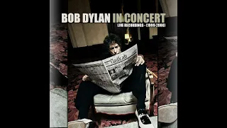 Bob Dylan - In Concert: The Best of 1999-2000 (2022 Remixes)