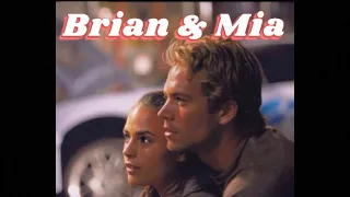 Brian & Mia || See you again