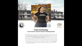 Truth and Healing:A Conversation on Native American Boarding Schools