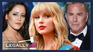Taylor Swift Slammed Over C&D Request, Teen Mom Star Case Update, & Kevin Costner Divorce Settlement