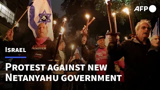 Israelis protest new Netanyahu government | AFP