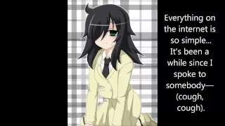 WataMote ED 1 ~ FULL English Lyrics ~ No Matter How I Look At It, It's Not My Fault!