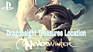 Neverwinter ~ All Dragonsight Treasures Location Guide  [Mod22]