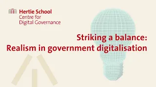 Striking a balance: Realism in government digitalisation with Bram Klievink