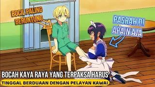 Bocah Kaya Raya Tinggal Seatap Dengan Pelayan Kawaii