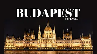 Top 10 Places to Visit in Budapest #bestplacestovisit - travel trends 2023
