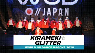 kirameki☆glitter | Team Division | World of Dance Nagoya 2020 | #WODNGY2020