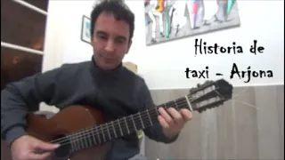 🎼Ricatdo Arjona - Historia de taxi - cover guitarra fingerstyle spanish guitar #NicolásOlivero🎸