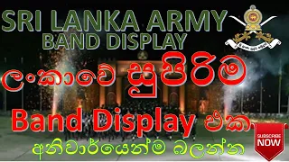 Sri Lanka Army Band Display. Amazing performance by Bands of Sri Lanka Army.