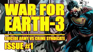 WAR FOR EARTH-3: Part 1 || INFINITE FRONTIER || (issue 1, 2022)
