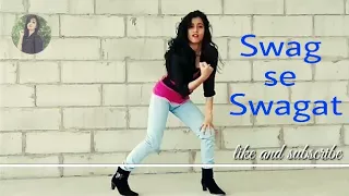 Swag se Swagat dance cover song video