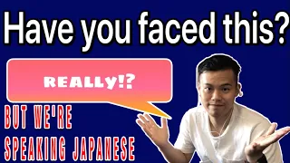 Japanese Reacts to "BUT WE ARE SPEAKING　JAPANESE"