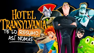 Hotel Transylvania, La Saga Completa | #TeLoResumo