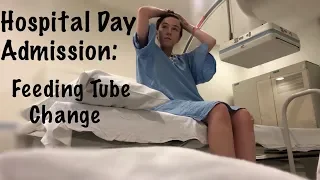 ♡ Hospital Admission for Feeding Tube Change! | Amy Lee Fisher ♡