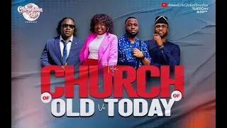 THE CHRONICLES OF LIFE; SEASON 1, EPISODE 18; THE CHURCH OF OLD vs THE CHURCH TODAY.