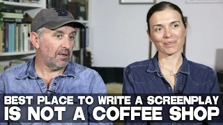 Best Place To Write A Screenplay Is Not A Coffee Shop by Diane Bell & Chris Byrne